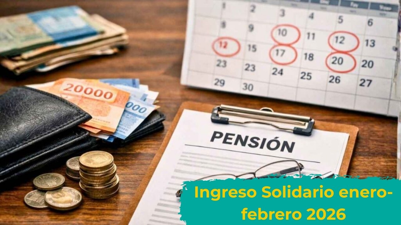 Ingreso Solidario enero-febrero 2026: monto de $500.000, cómo registrarse y fechas de giro