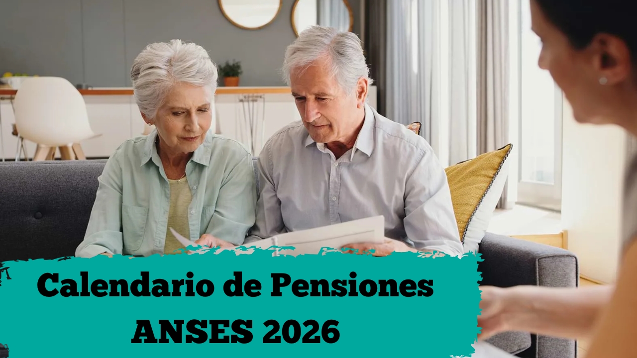 Calendario de Pensiones ANSES 2026: quién cobra $85.000 en enero y cómo inscribirse