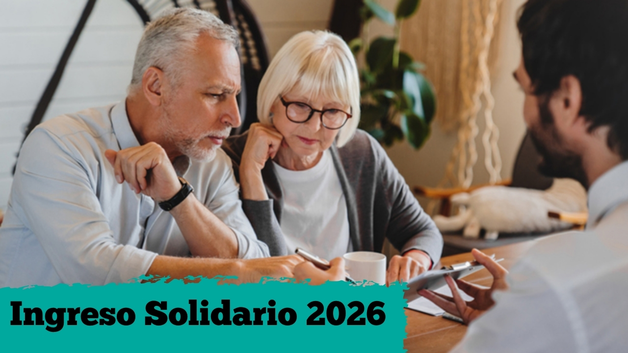 Ingreso Solidario 2026: pagos de $220.000 en enero, cómo registrarse y fechas clave