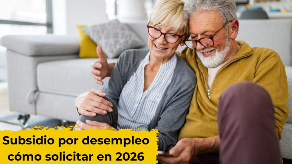 Subsidio por desempleo: cómo solicitar en 2026 y calendario de cobro enero-febrero